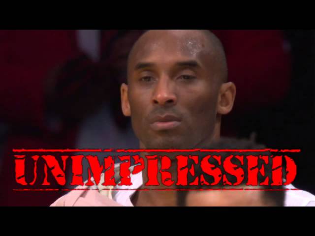 Kobe Is Unimpressed