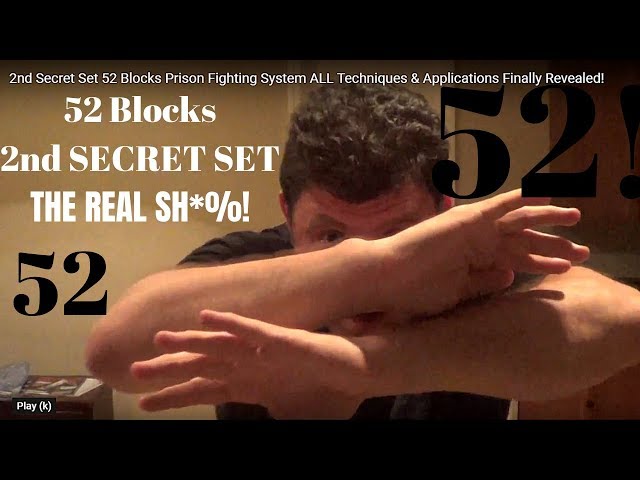 52 Blocks 2nd SECRET Set FINALLY REVEALED! Prison STREET Fighting System ALL Techniques Applications