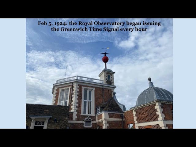 History Snapshot: Feb 5 1924: the Greenwich Time Signal began