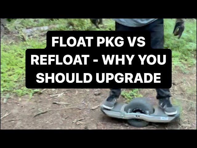 Float Package vs ReFloat - VESC Onewheel