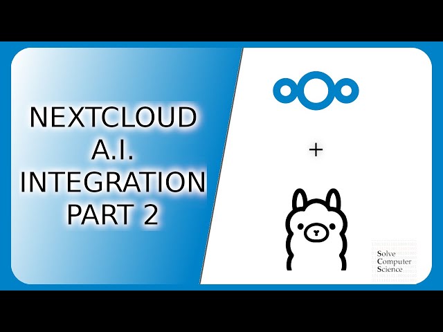 Ollama integration in Nextcloud (backend setup and bonuses)