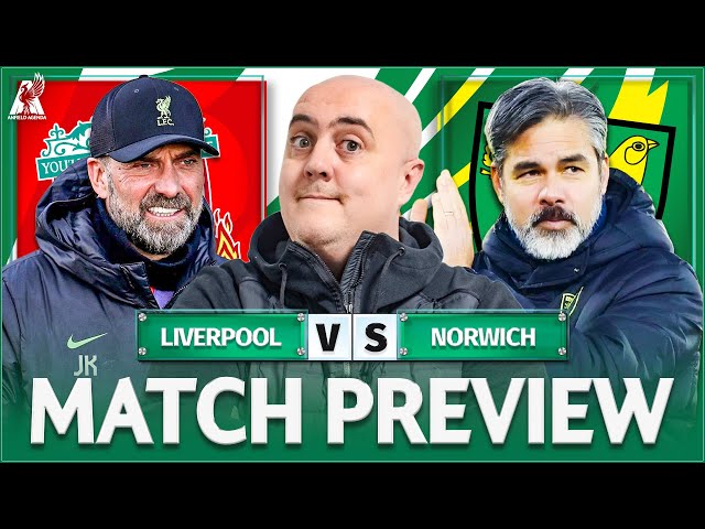 LIVERPOOL vs NORWICH! Starting XI Prediction & Preview