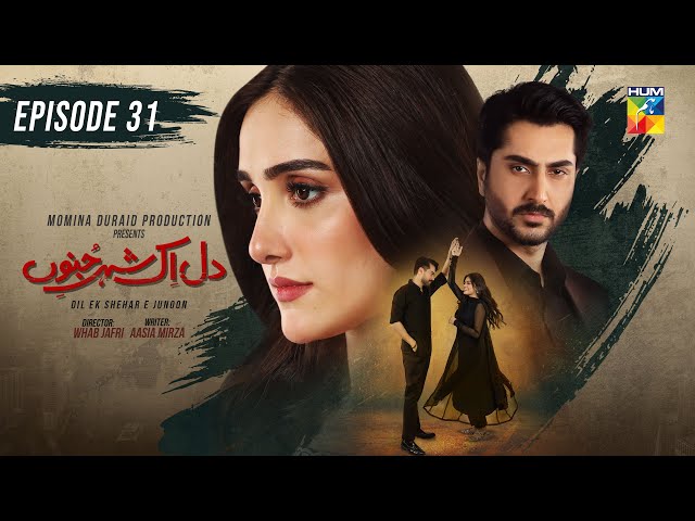 Dil Ik Shehar e Junoon - Episode 31 - 23rd Jan 2025 - [ Aiza Awan & Alee Hassan Shah ] - HUM TV