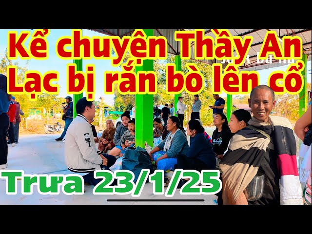 Người Thái nổi da gà khi nghe rắn bò lên vai Thầy An Lạc giữa 2h khuya - Trưa 23/1/25 #thichminhtue