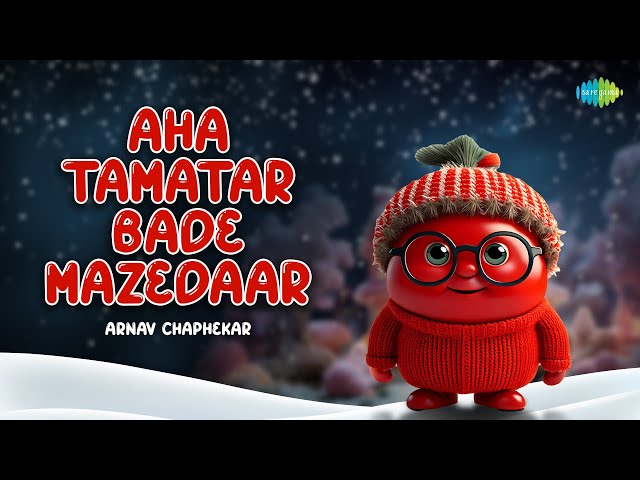 Aha Tamatar Bade Mazedaar | Hindi Poem for Kids | Tamatar Song | Hindi Rhyme | Nursery Hindi Rhyme