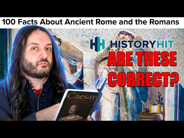 Fact Checking History Hit Article About Ancient Rome...Hold My Beer