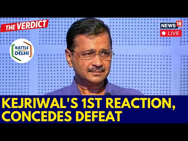 LIVE | Delhi Elections 2025 |  Arvind Kejriewal Speaks About Elections Defeat | Delhi News | N18L