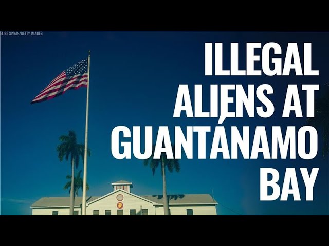 History of Illegal Aliens at Guantánamo Bay