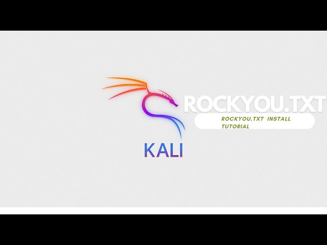 How to install rockyou.txt in Kali linux