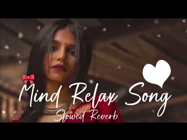 MIND RELAX LOVE SONGS | MIND RELAX LOFI MASHUP| MIND FRESH LOFI BEST LOFI FOR SLEEP #trending #lofi