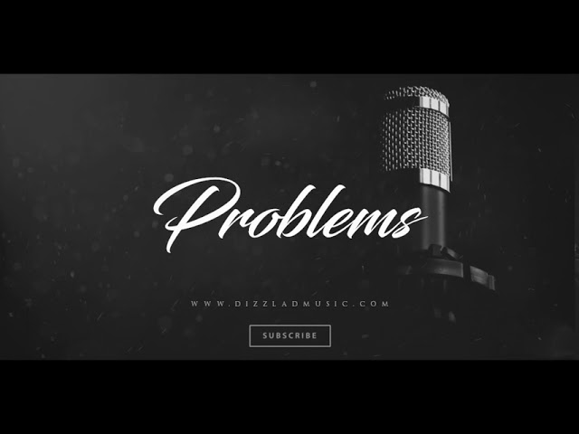 Love Emotional Type Rap Beat R&B Hip Hop Rap Instrumental Music New 2020 - "Problems"