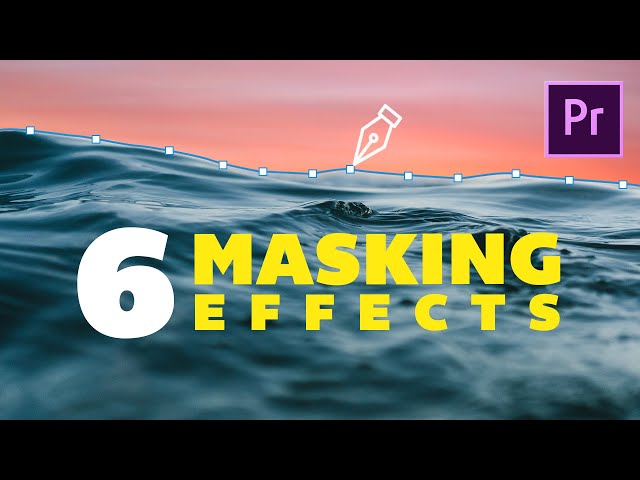 6 Creative Masking Effects in Adobe Premiere Pro