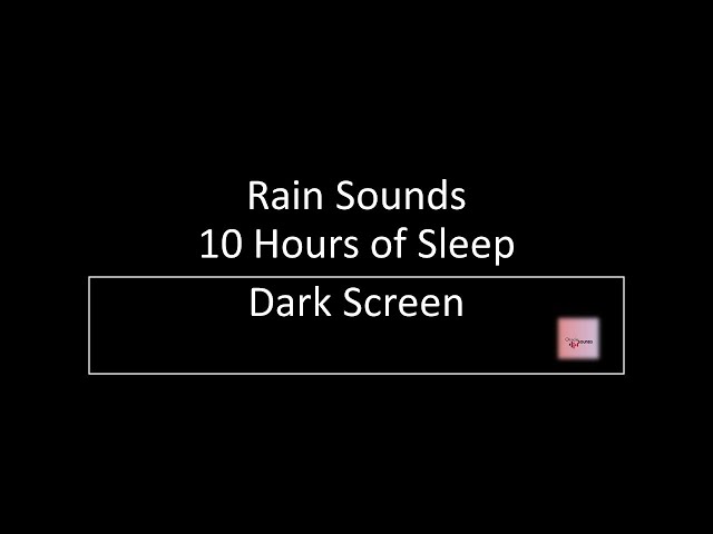 Rain Sounds for Sleeping | Black Screen | Deep Sleep & Relaxation | 10 Hours | Water Sounds