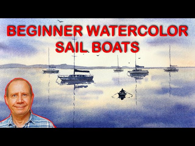 Easy beginner watercolor lesson - simple sail boats. Simple tutorial for new watercolour artists.