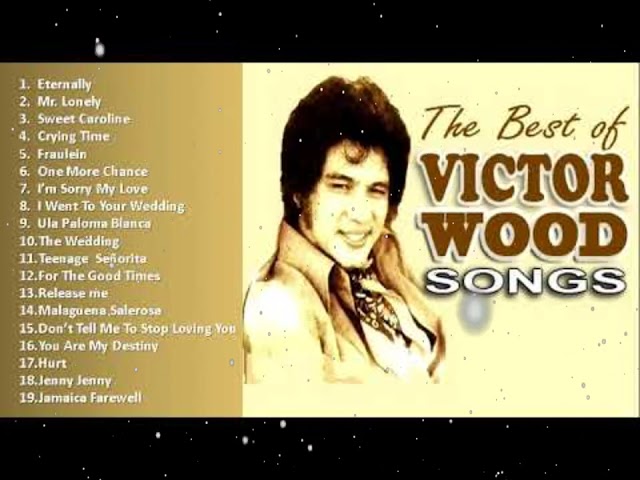 Victor Wood 2024 MIX ~ Top 10 Best Songs ~ Greatest Hits ~ Victor Wood Full Album