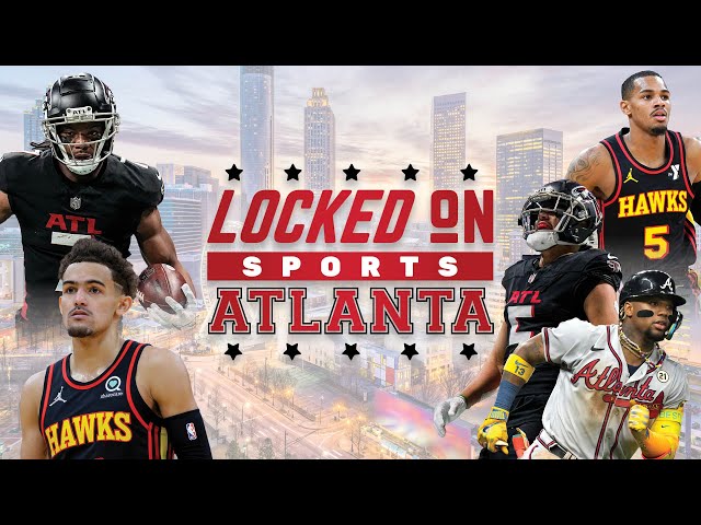 24/7 STREAM: Sports Talk on the Atlanta Falcons, Hawks, Braves, Georgia Bulldogs, SEC and More