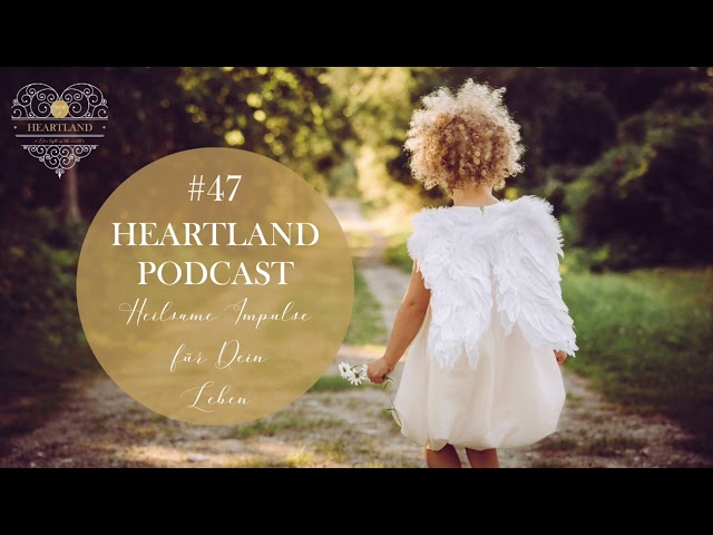 47. HEARTLAND Podcast: Eltern