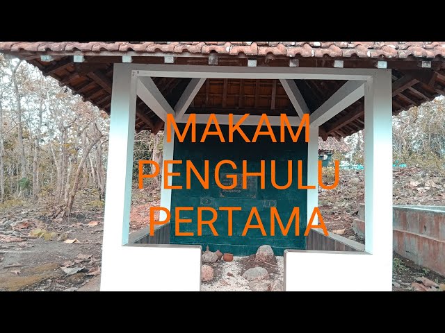 MAKAM TUA||MAKAM PENGHULU PERTAMA KALI