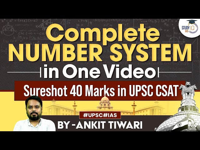 Best Video to Understand Number System for UPSC Prelims CSAT | StudyIQ IAS