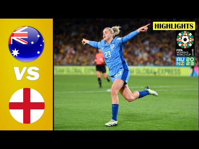 [ Semi - Final ] Australia vs England | Extended Highlights | 2023 FIFA Women's World Cup