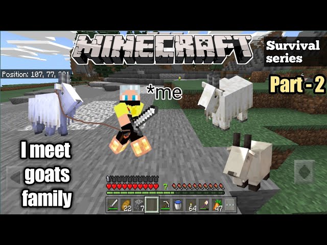 I meet goat in Minecraft | Minecraft Survival series | #part2