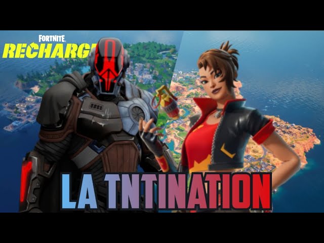 LA FONDATION + TNTINA = LA TNTINATION ! - Fortnite Recharge (ft Maher)