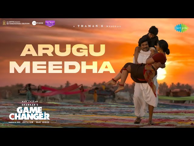 Arugu Meedha - Video Song | Game Changer | Ram Charan, Anjali | Thaman S | Shankar