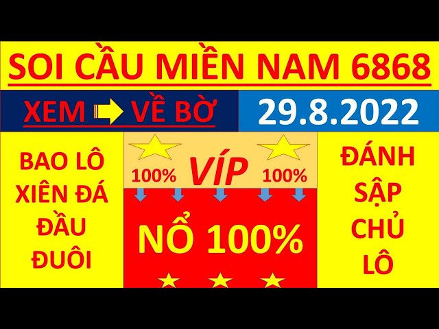 Soi cầu miền nam hôm nay || Dự đoán xsmn thứ 2 ngày 29/8/2022 || Chốt số miền nam | Số víp miền nam