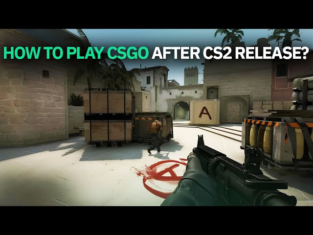 How To Download and Play CSGO After CS2 Release