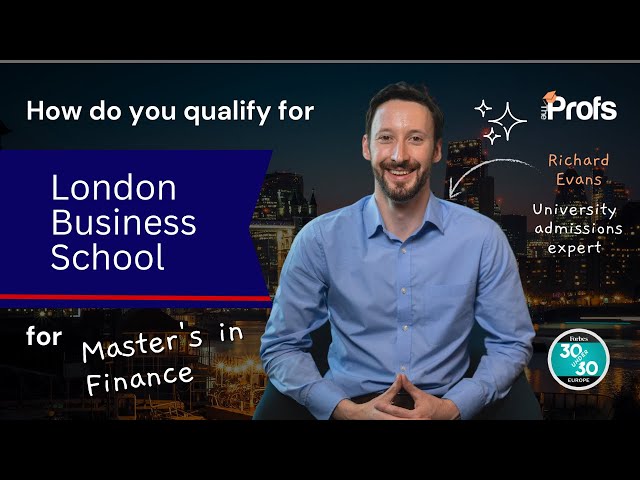 HOW TO GET INTO LBS MASTERS IN FINANCE