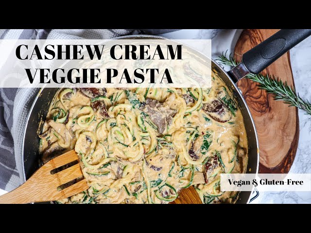 Cashew Cream Veggie Pasta | Vegan Gluten-Free, Nutrient Rich Pasta!