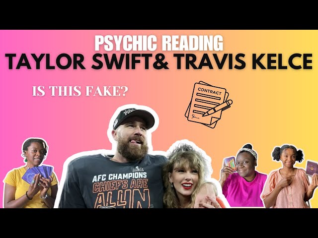 LEAKED breakup plan Taylor Swift & Travis Kelce Psychic Reading