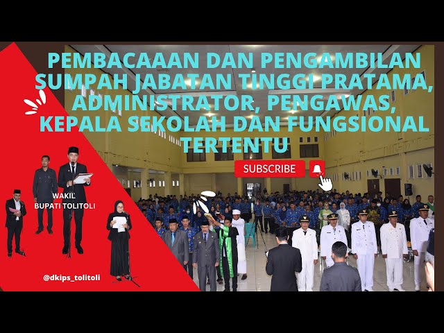 PEMBACAAN NAMA-NAMA DAN PENGAMBILAN SUMPAH PEJABAT ASN LINGKUP PEMKAB TOLITOLI 14 JULI 2023