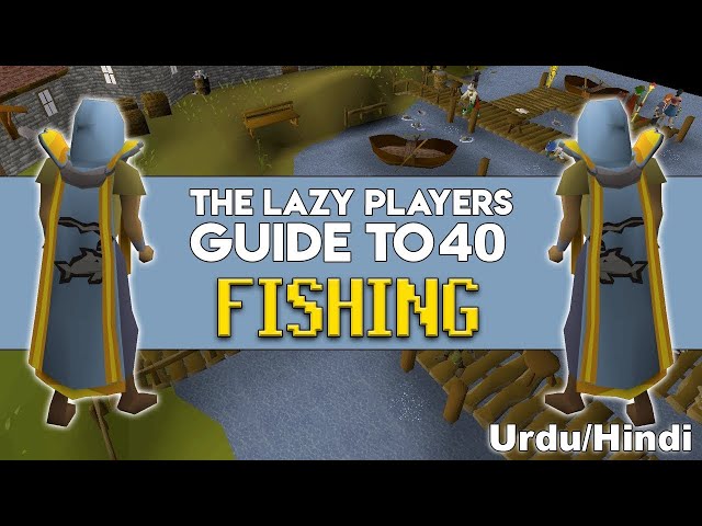 Old school Runescape Money making Guide 2024 in Urdu/Hindi 🔥' Fishing Guide '