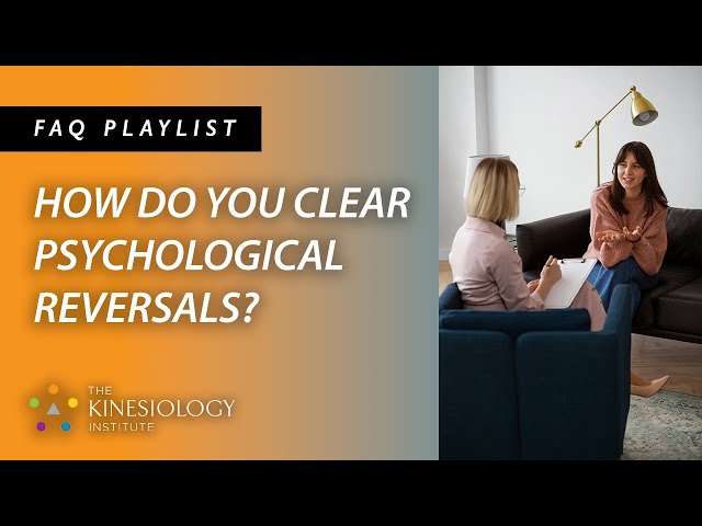 Psychological Reversals