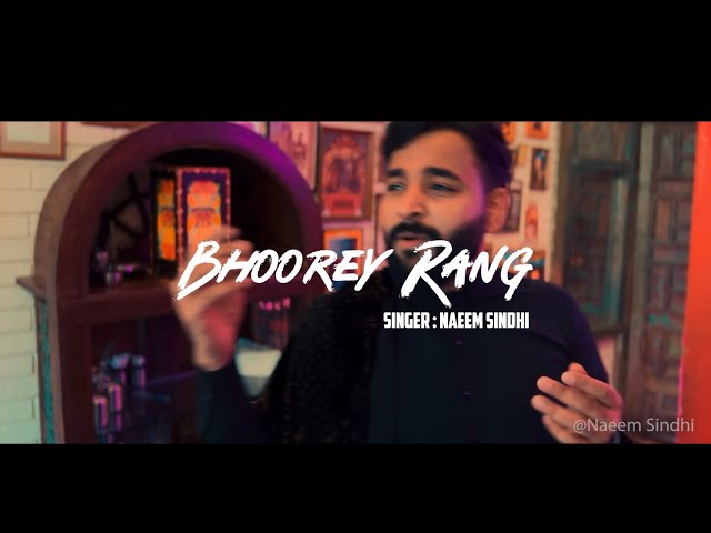 Bhoorey Rang | Saraiki Panjabi Song 2024 | Naeem Sindhi