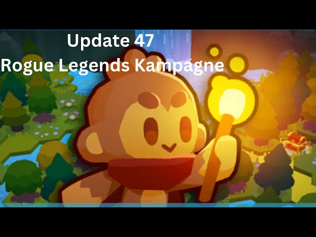 BloonsTD6🎈  Rogue Legends Kampagne 🎈Einblick