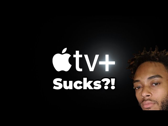 Apple TV Plus Review: It Sucks