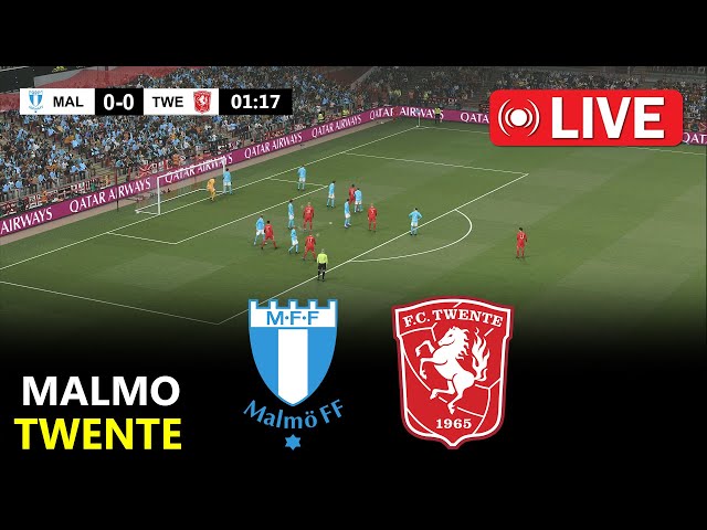 🔴LIVE : Malmo FF vs Fc Twente | Uefa Europa League 2025 | Full Match Streaming