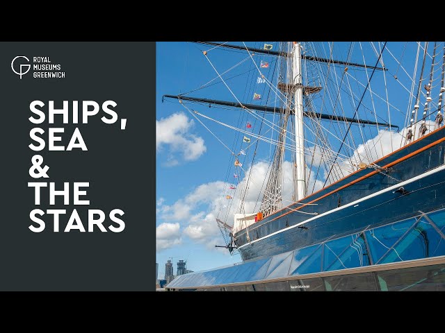 Cutty Sark | Ships, Sea & the Stars