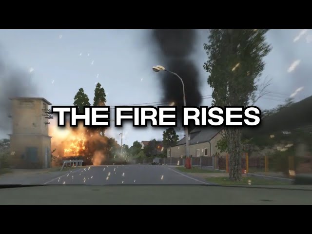 The Fire Rises | Arma Reforger