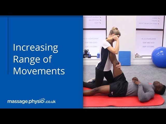 Massage For Increasing Range of Movement