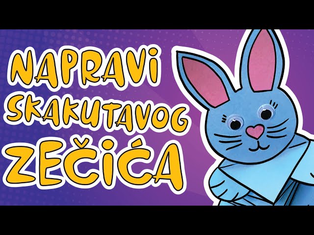 SKOČI ZEC // KREATIVNI KUTAK // KREATIVNA RADIONICA // @Jezurko //