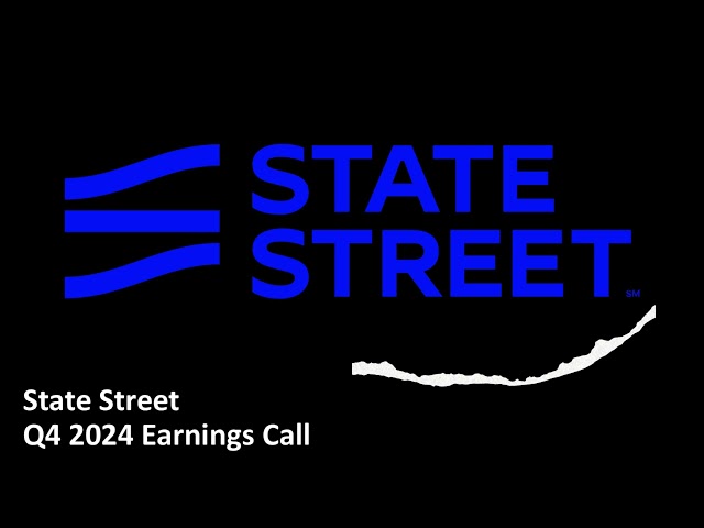 State Street (NYSE: STT) - Q4 2024 Earnings Call