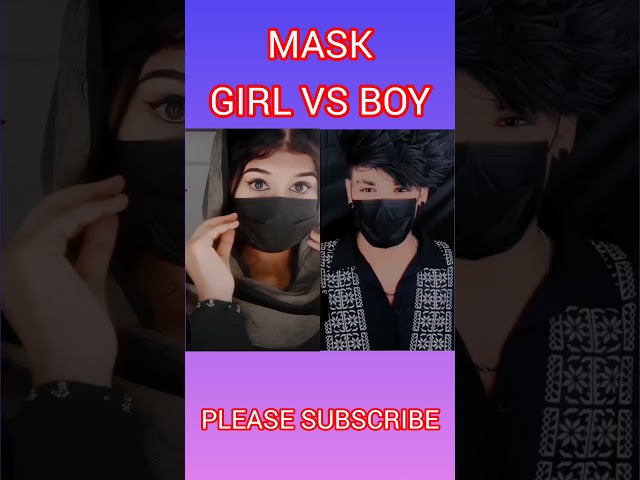 MASK BOY VS GIRL #maskboy #maskogirls #youtubeshorts #youtube #maskboyvsgirl