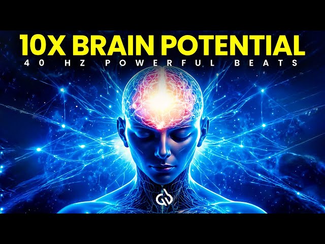 Rewire Your Brain!! 40 Hz Gamma Binaural Beats for 10x Brain Potential & Creativity