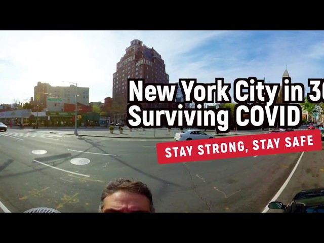 New York City in 360: Surviving Covid