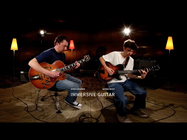 immersive Guitar Adrien Moignard & Antoine Boyer "Whisper Not"