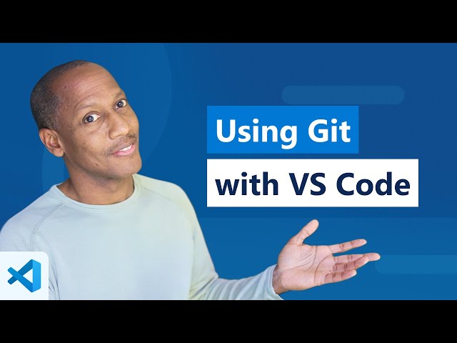 Using Git with Visual Studio Code (Official Beginner Tutorial)