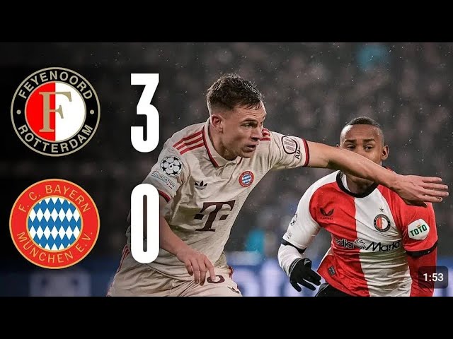 HIGHLIGHTS - Feyenoord vs Bayern Munich 3-0 | All Goals & Highlights | CHAMPIONS LEAGUE Goals today